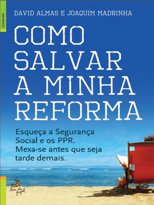 cover image of Como Salvar a Minha Reforma